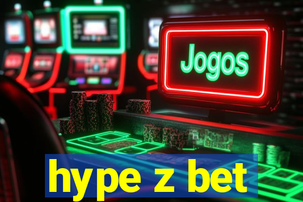 hype z bet